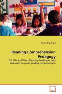 Reading Comprehension Pedagogy