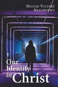 Our Identity in Christ