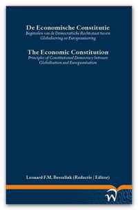 Publikaties van de Staatsrechtkring  -   De Economische Constitutie /The Economic Constitution