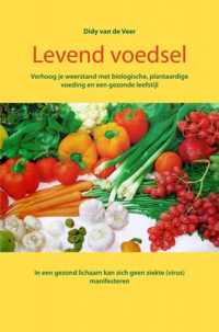 Levend voedsel - Didy van de Veer - Paperback (9789464184020)