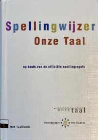 Spellingwijzer Onze Taal - GENOOTSCHAP ONZE TAAL