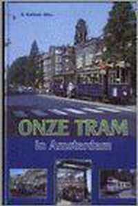 Onze Tram In Amsterdam