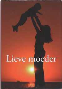 Lieve Moeder