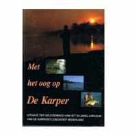 Met het oog op de karper