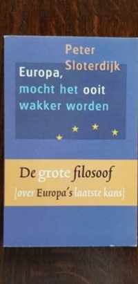 Europa, mocht het ooit ontwaken