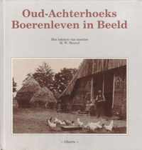 Oud-achterhoeks boerenleven in beeld