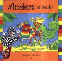 Anders is leuk!