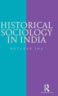 Historical Sociology in India