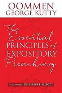 The ESSENTIAL PRINCIPLES of EXPOSITORY PREACHING