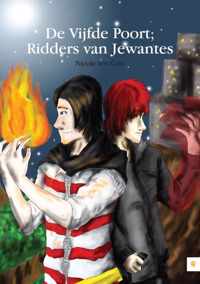 De Vijfde Poort; Ridders Van Jewantes