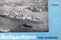 Oorlogschepen van vandaag, door L. Von Munching, uitgave 1949