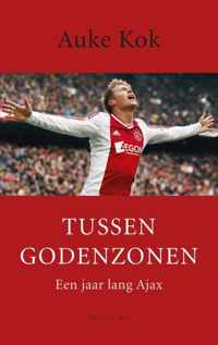 Tussen godenzonen  -  Auke Kok