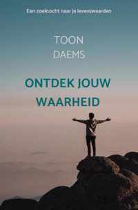 Ontdek jouw waarheid - Toon Daems - Paperback (9789464185041)