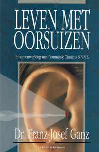 LEVEN MET OORSUIZEN