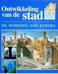 Ontwikkeling van de stad