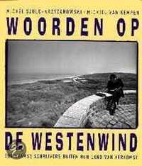 Woorden op de westenwind