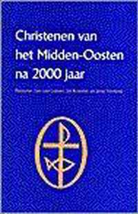 Wegwijs christenen midden-oosten na 2000 jaar