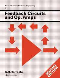 Feedback Circuits and Op. Amps