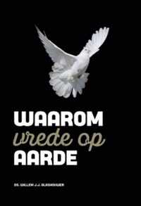 Waarom vrede op aarde