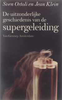 De uitzonderlijke geschiedenis van de supergeleiding