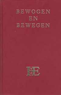 Bewogen en bewegen