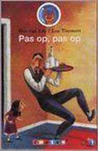 Pas op, pas op