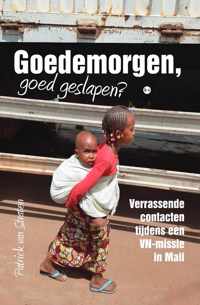 Goedemorgen, goed geslapen?