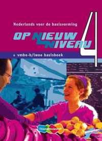 Op Nieuw Niveau 4 Vmbo-B Basisboek