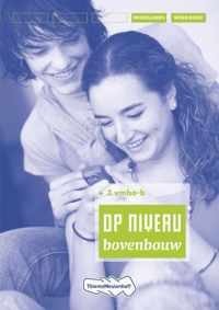 Op niveau 3 vmbo/b Werkboek