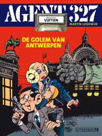 Agent 327 15 -   De golem van Antwerpen