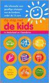 Op Stap Met De Kids In Nederland En Vlaanderen