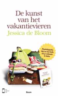 De kunst van het vakantievieren - Jessica de Bloom - Paperback (9789461055569)