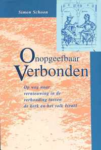 Onopgeefbaar verbonden. Op weg naar vernieuwing in de verhouding tussen de kerk en het volk Israël