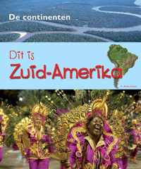 De Continenten  -   Dit is Zuid-Amerika