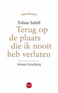 Terug op de plaats ik nooit heb verlaten - Tobias Schiff - Paperback (9789462671041)