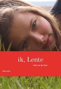 ik, Lente