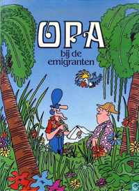 OPA bij de emigranten  (stripboek)