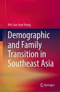 Demographic and Family Transition in Southeast Asia