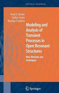 Modeling and Analysis of Transient Processes in Open Resonant Structures