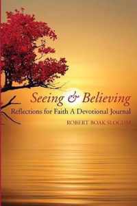 Seeing & Believing