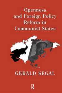 Openness and Foreign Policy Reform in Communist States