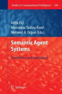 Semantic Agent Systems