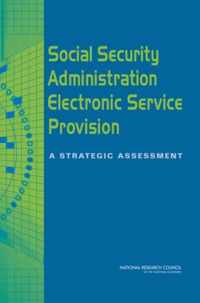 Social Security Administration Electronic Service Provision