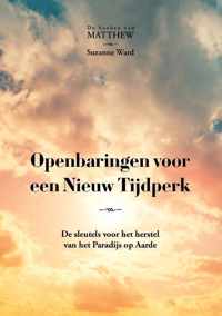 De boeken van Matthew 1 -   Openbaringen voor een Nieuw Tijdperk