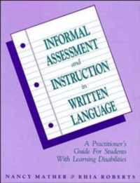 Informal Assessment And Instruction In Written Language