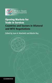 Opening Markets for Trade in Services