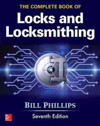 The Complete Book of Locks and Locksmithing, Seventh Edition