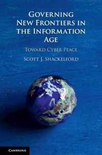 Governing New Frontiers in the Information Age