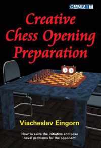 Creative Chess Opening Preparation