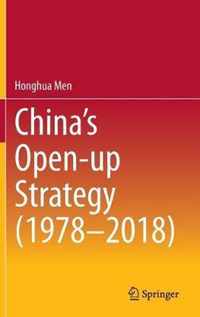 China's Open-up Strategy (1978-2018)